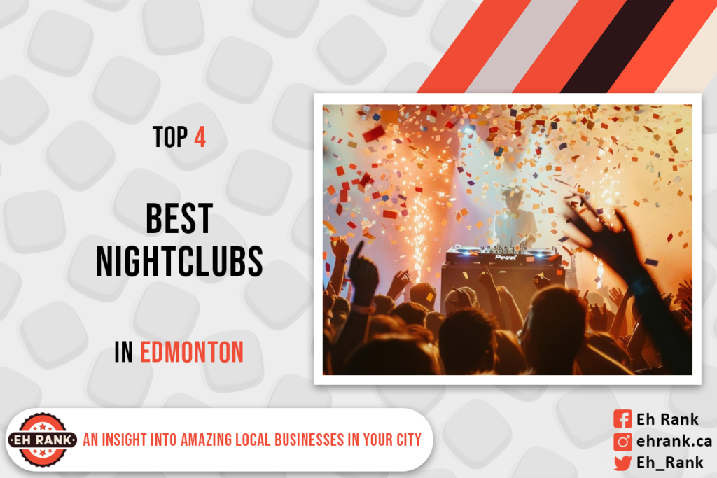 Best Nightclubs in Edmonton