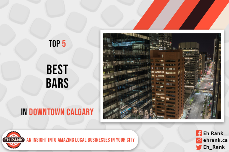 Best Bars in Downtown Calgary